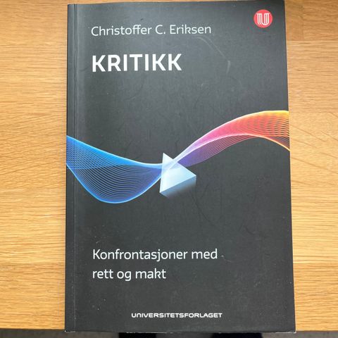 Kritikk - Konfrontasjoner med rett og makt av Christoffer C. Eriksen.