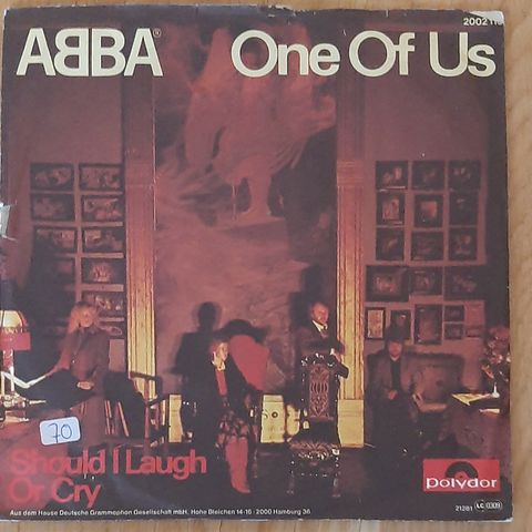 Abba - One Of Us  / Should I Laugh Or Cry