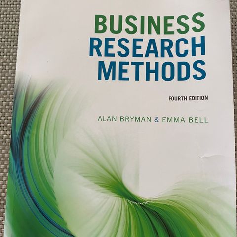 Business research methods - Allan Bryman & Emma Bell