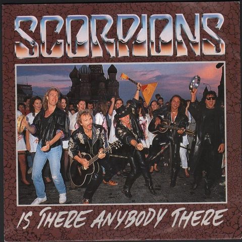 Scorpions  – Is There Anybody There