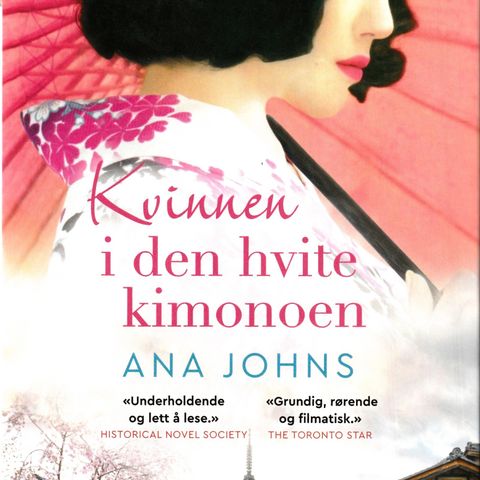 Ana Johns – Kvinnen I den hvite kimonoen