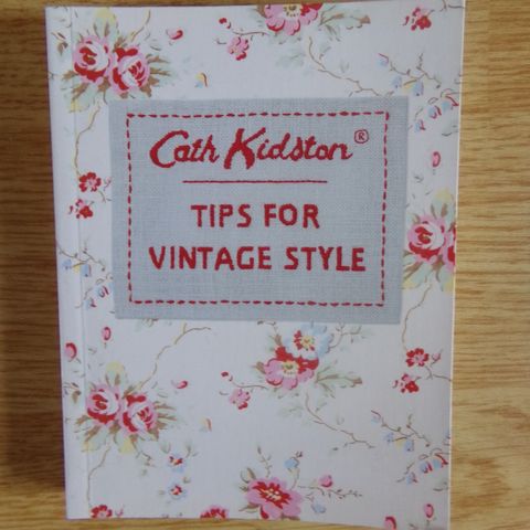 "Tips for vintage style" - Cath Kidston