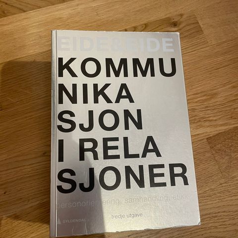 Kommunikasjon i relasjoner Eide & Eide