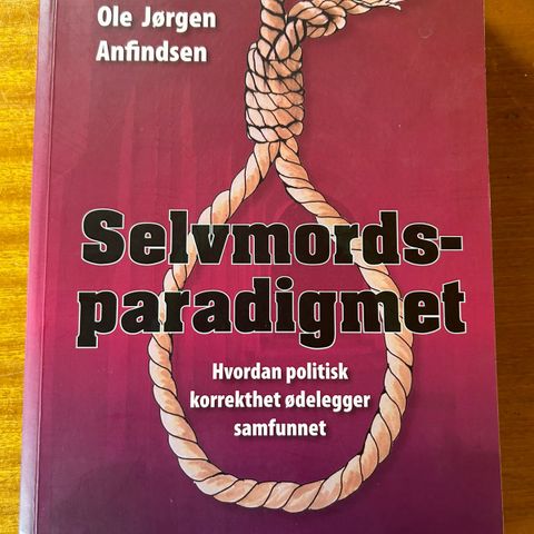 Selvmordsparadigmet, anti innvandringsbok