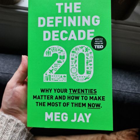 The defining decade av Meg Jay