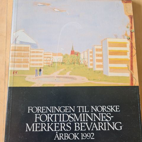 Fortidsminneforeningen Årbok - Norsk kultur - kulturminnevern