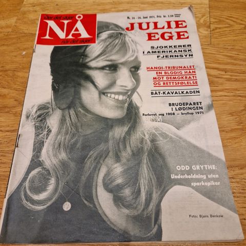 NÅ 1971, Julie Ege