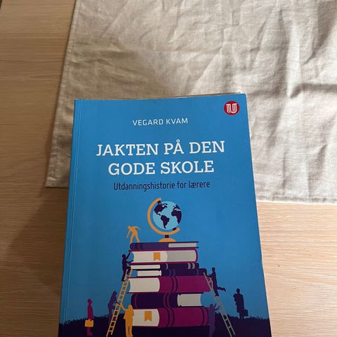 Jakten på den gode skole- Vegard Kvam