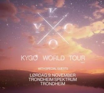 KYGO Golden Circle billetter :Trondheim  Lørdag 09 November ( World Tour)