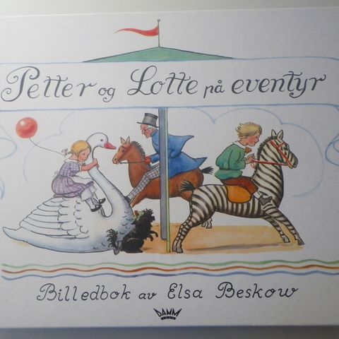 Petter og Lotte på eventyr - Elsa Beskow