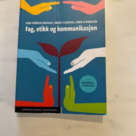 Fag, etikk og kommunikasjon