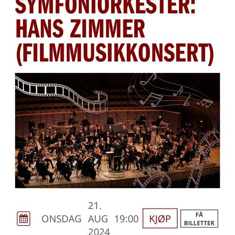 To billetter til Stavanger Symfoniorkester's Hans Zimmerkonsert ønskes kjøpt