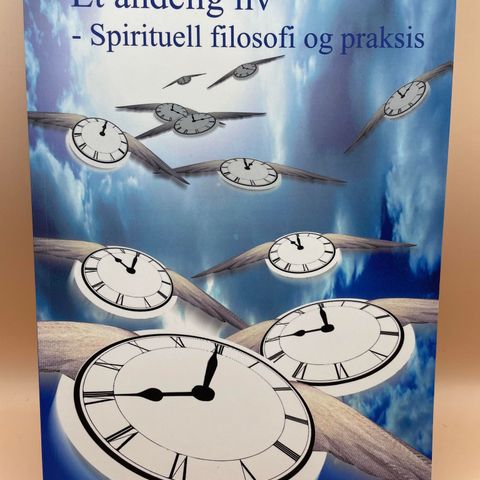 Et Åndelig Liv Spirituell Filosofi og praksis Norsk