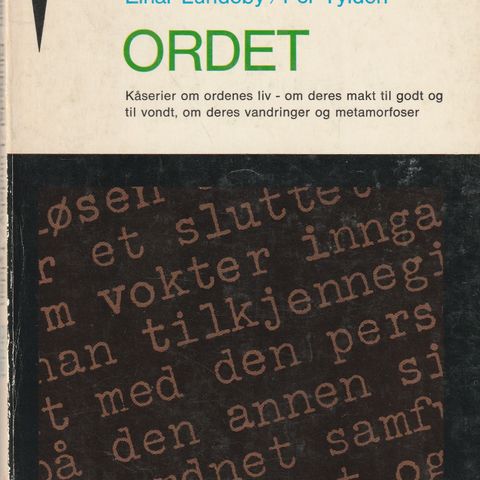 Fakkel 116 , ORDET Bjarne Berulsen/Reidar Djupedal/Einar Lundeby/Per Tylden