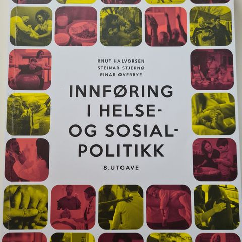 Innføring i helse og sosial politikk skulebok fagskule