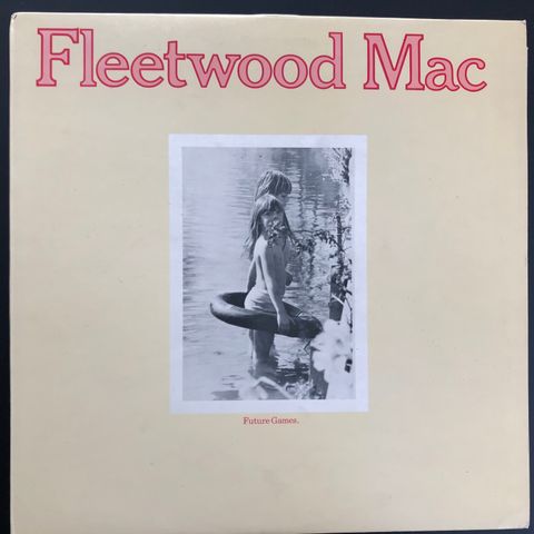 FLEETWOOD MAC "Future Games" 1971 UK 1st press vinyl LP