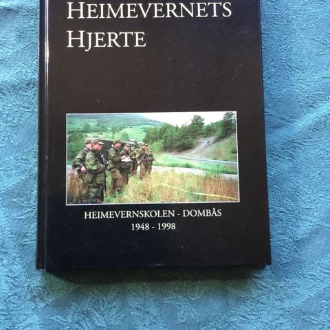 Heimevernets hjerte. Heimevernsskolen Dombås 1948-1998