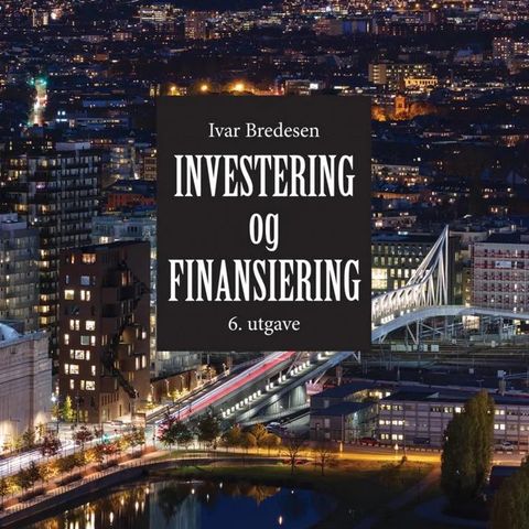 Investering og finansiering