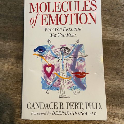 Molecules of emotion av Candace B. Pert