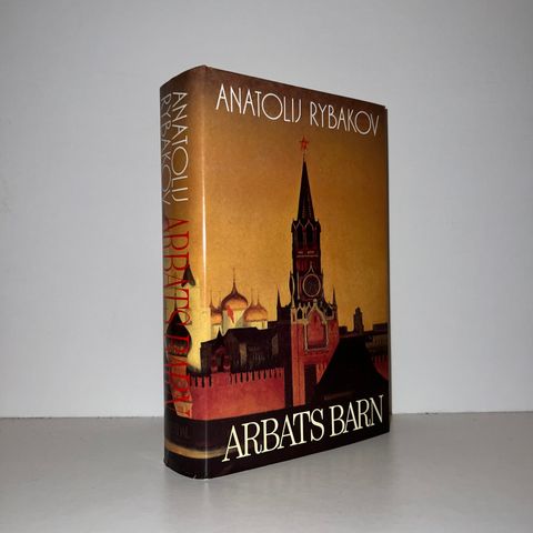 Arbats barn - Anatolij Rybakov. 1989