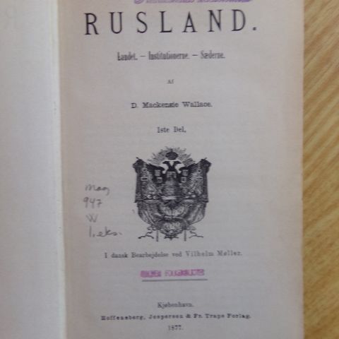 3 eldre bøker om Russland fra hhv. 1877, 1882 og 1902