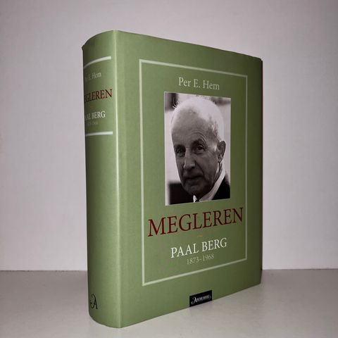 Megleren. Paal Berg 1873-1968 - Per E. Hem. 2012