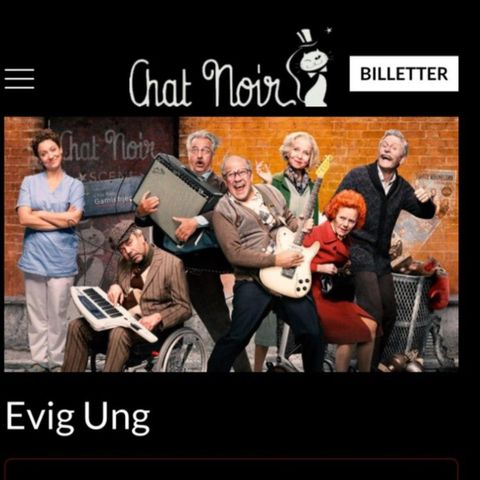 Billetter 4 stk «Evig ung» Chat Noir 31. august