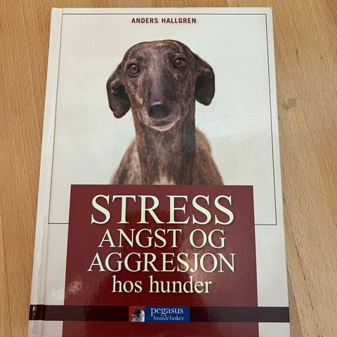 Stress, angst og aggresjon hos hunder