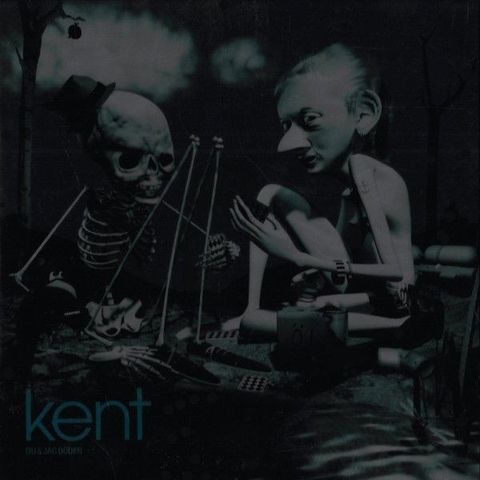 Kent – Du & Jag Döden, 2005