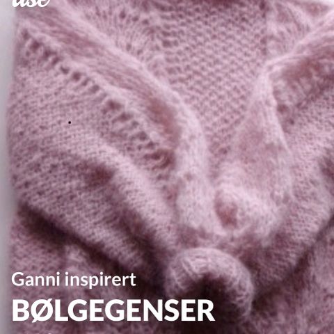 Hjemmestrikk «Ganni» bølgelenser