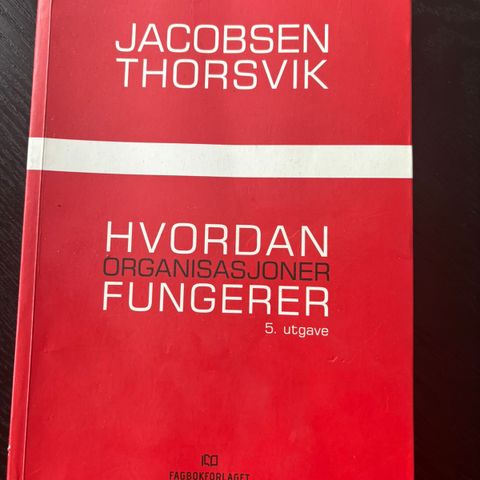 Hvordan organisasjoner fungerer 5.utgave