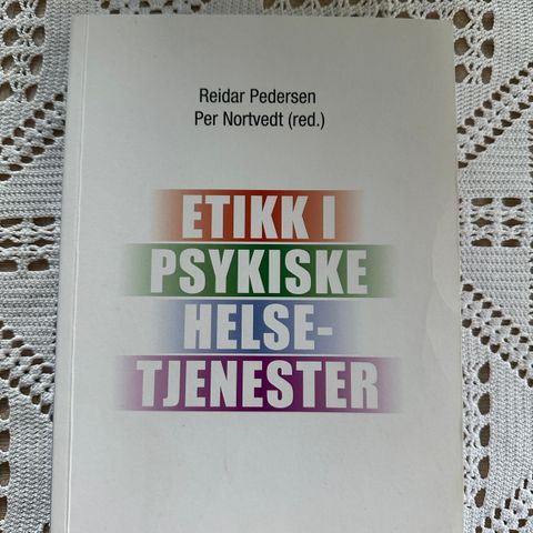 Etikk i Psykisk helsetjenester