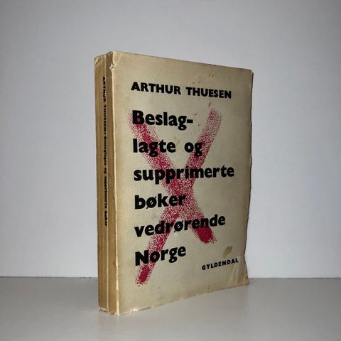 Beslaglagte og supprimerte bøker vedrørende Norge - Arthur Thuesen. 1960