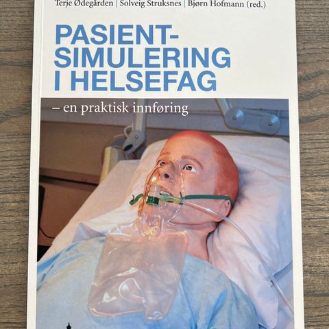 Pasient- simulering i helsefag