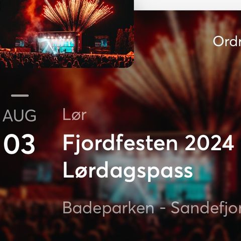 2 billetter til fjordfesten Sandefjord 3.8.24