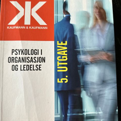Kaufmann & Kaufmann - Psykologi i organisasjon og ledelse