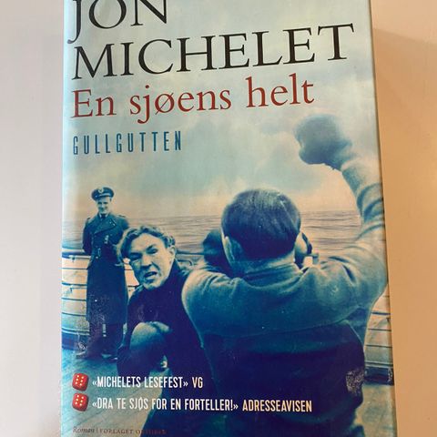 Jon Michelet «En sjøens helt - gullgutten»