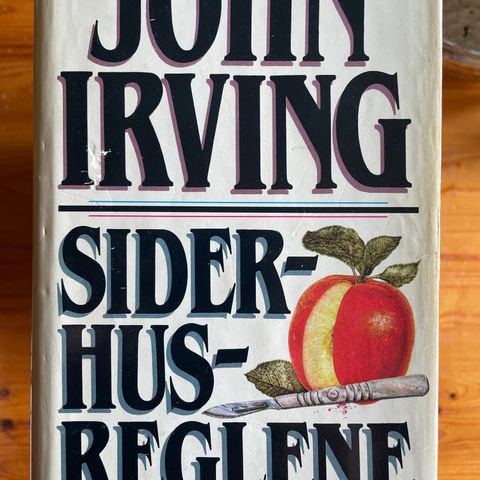 John Irving - Siderhusreglene