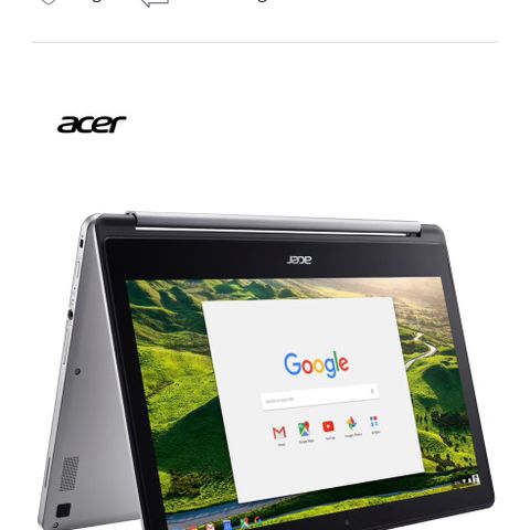 Acer Chromebook R 13 lite brukt