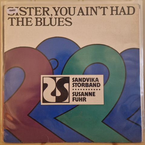 18492 Sandvika Storband & Susanne Fuhr - Sister, You Ain't Had The Blues