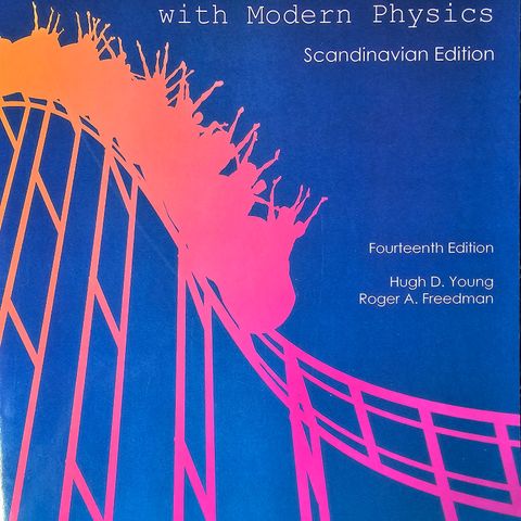 University physics, with modern physics.