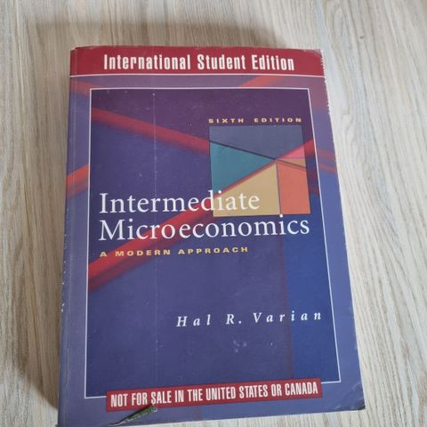 Intermediate Microeconomics, a modern approach - International student edition