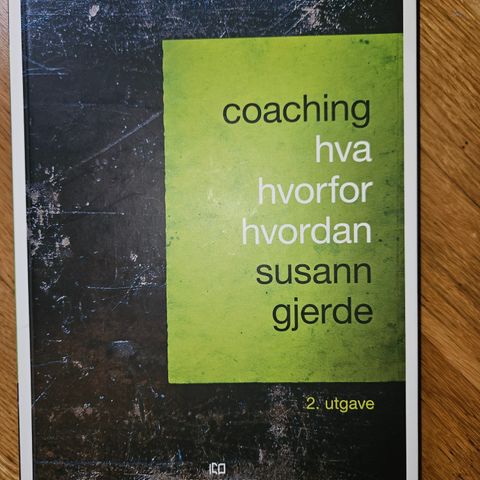 Coaching - hva hvorfor hvordan