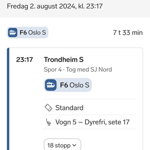 Togbillett Trondheim - Oslo S den 2. august selges (evt bytte billett)