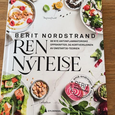 Ren nytelse, kokebok av Berit Nordstrand