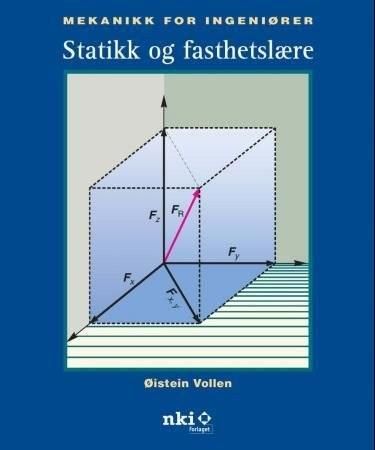 Statikk og fasthetslære