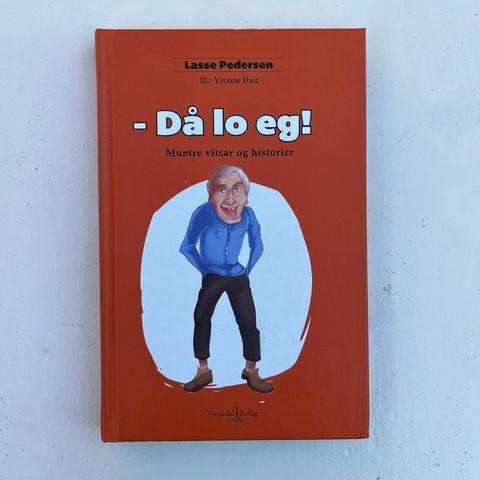 Boka "Då lo eg!" signert av forfatteren Lasse Pedersen (2013)