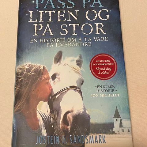 Pass på liten og på stor - Jostein H. Sandsmark