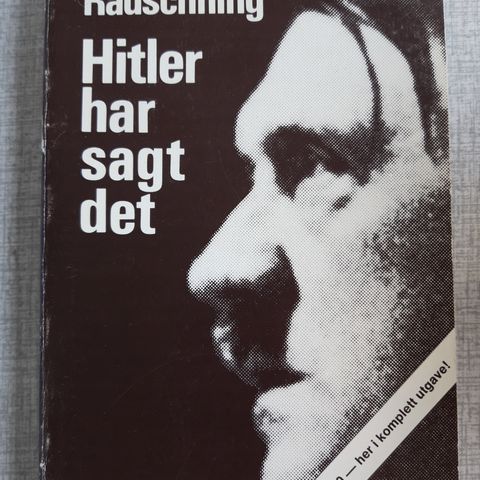 Herman Rauschning - Hitler har sagt det