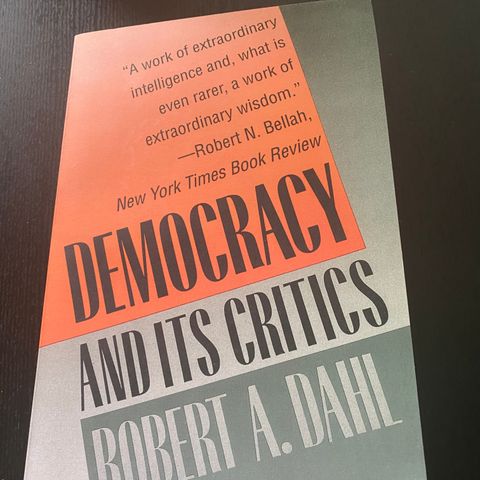 Democracy and its critics - Robert Dahl